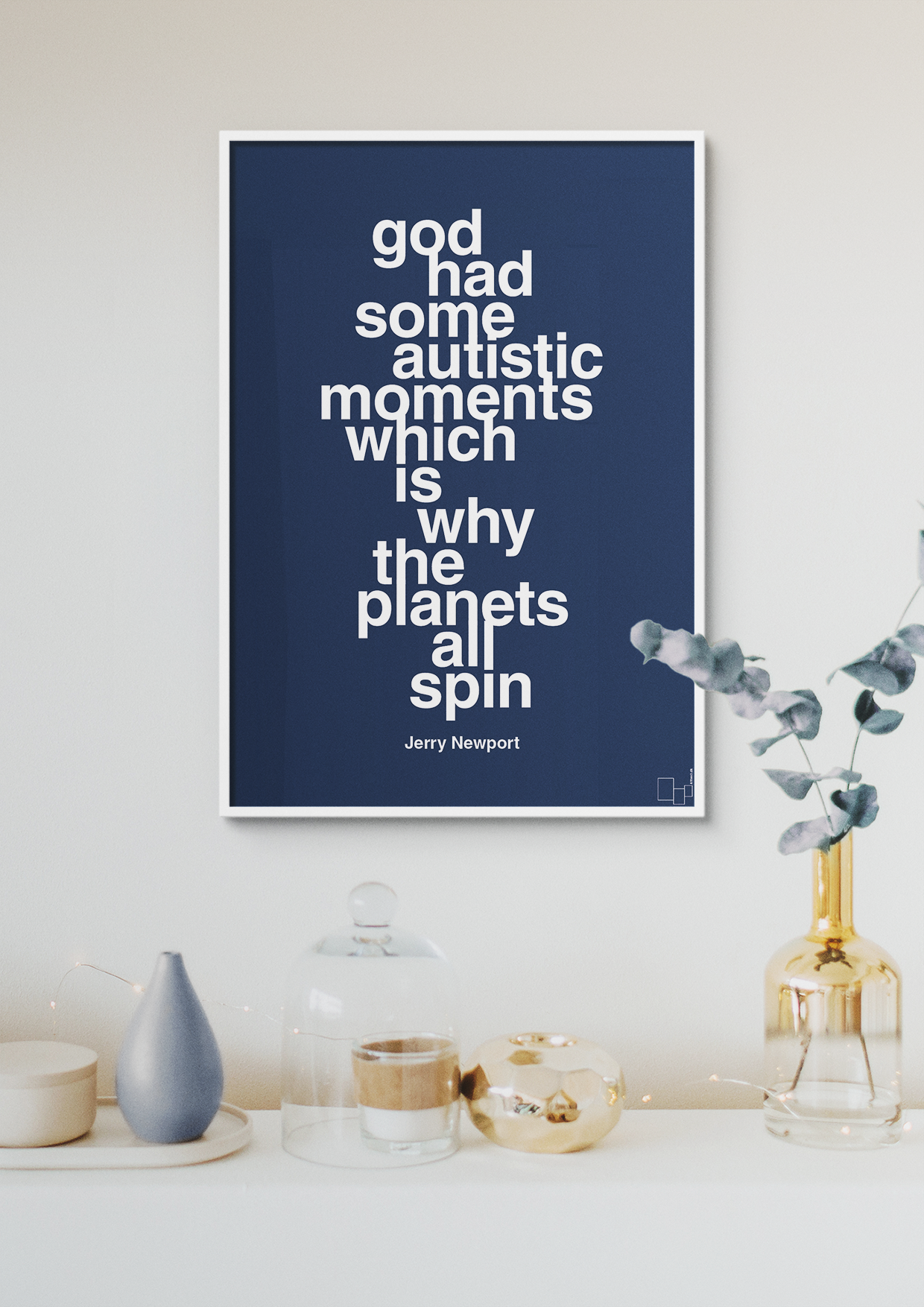 plakat: god had some autistic moments which is why the planets all spin - painters white-Autisme-A1two3