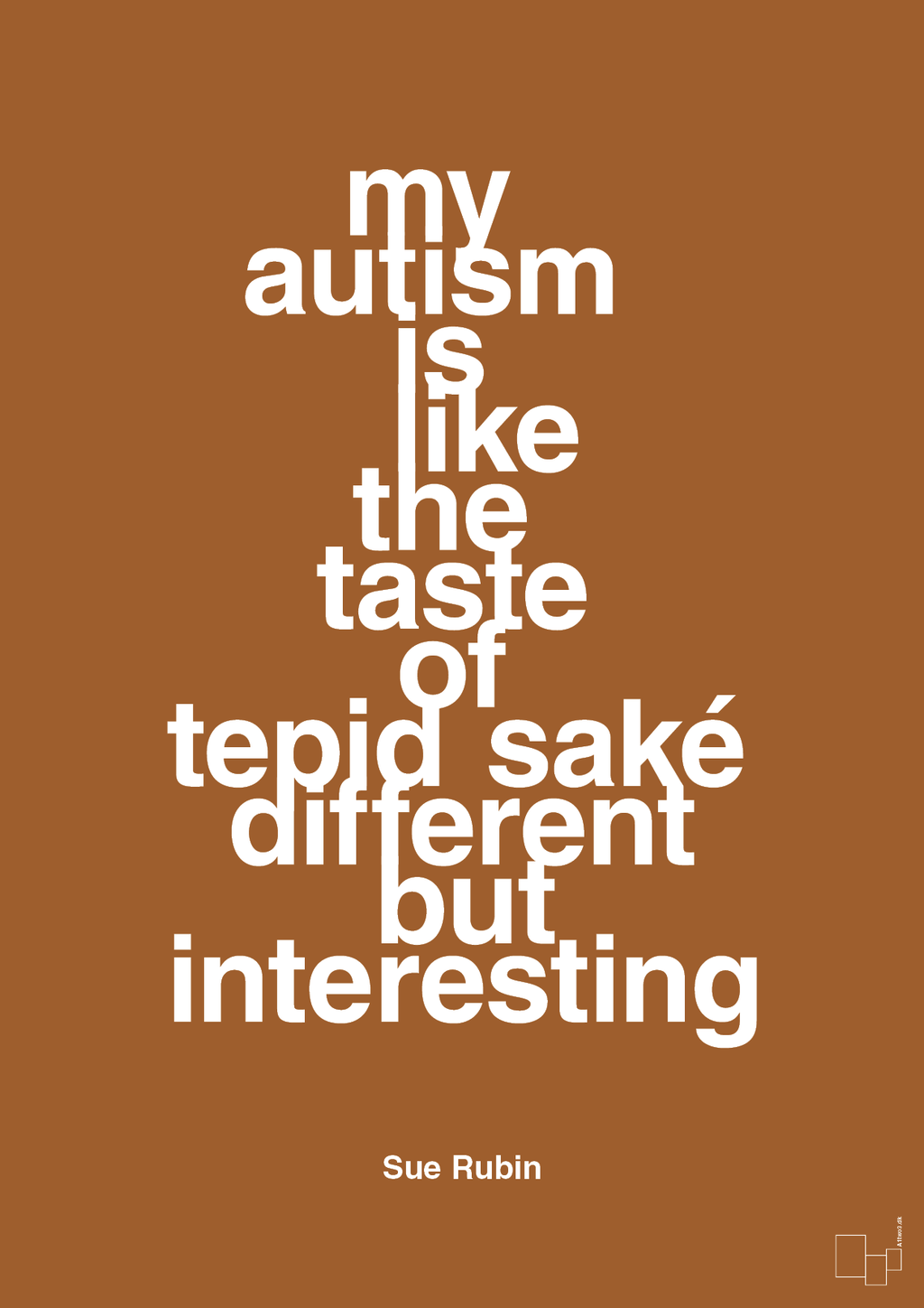plakat: my autism is like the taste of tepid saké different but interesting - cognac-Autisme-A1two3