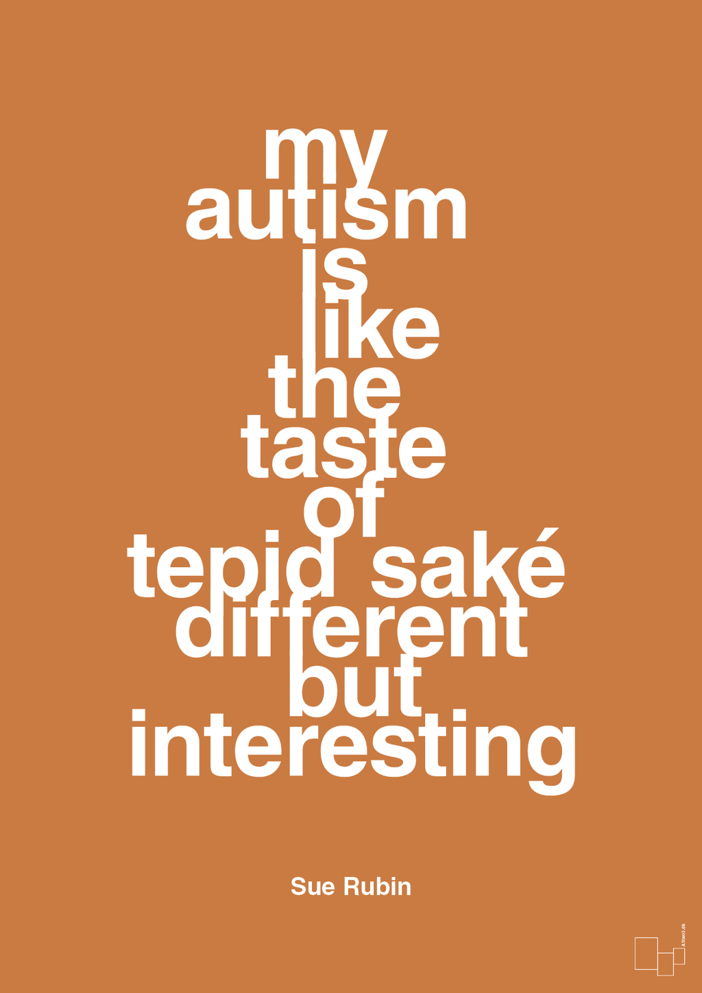 plakat: my autism is like the taste of tepid saké different but interesting - rumba orange-Autisme-A1two3