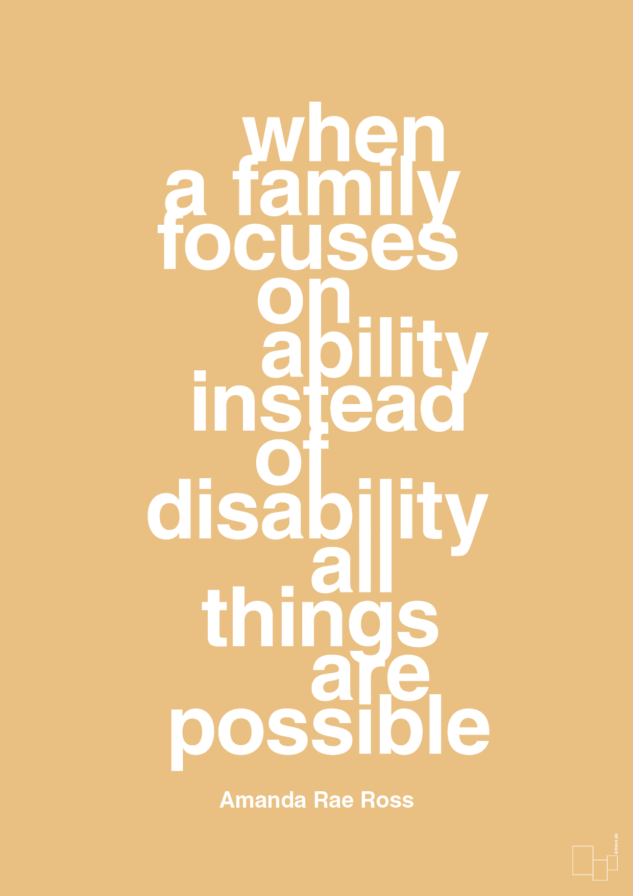 plakat: when a family focuses on ability instead of disability all things are possible - charismatic-Autisme-A1two3