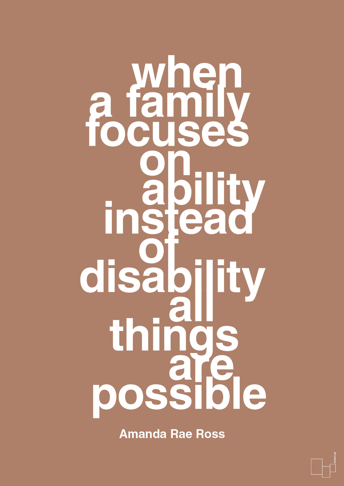 plakat: when a family focuses on ability instead of disability all things are possible - cider spice-Autisme-A1two3