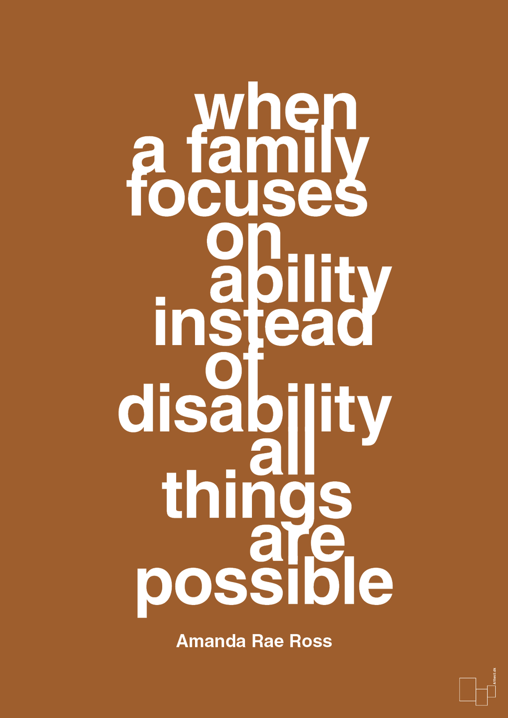 plakat: when a family focuses on ability instead of disability all things are possible - cognac-Autisme-A1two3