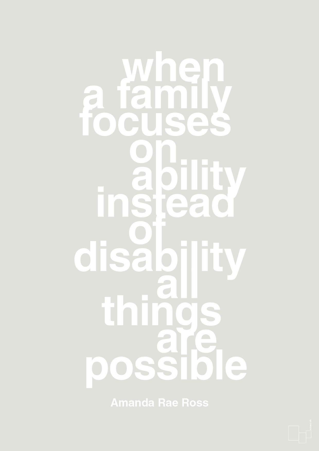 plakat: when a family focuses on ability instead of disability all things are possible - painters white-Autisme-A1two3