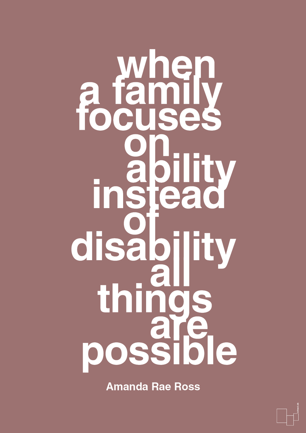 plakat: when a family focuses on ability instead of disability all things are possible - plum-Autisme-A1two3