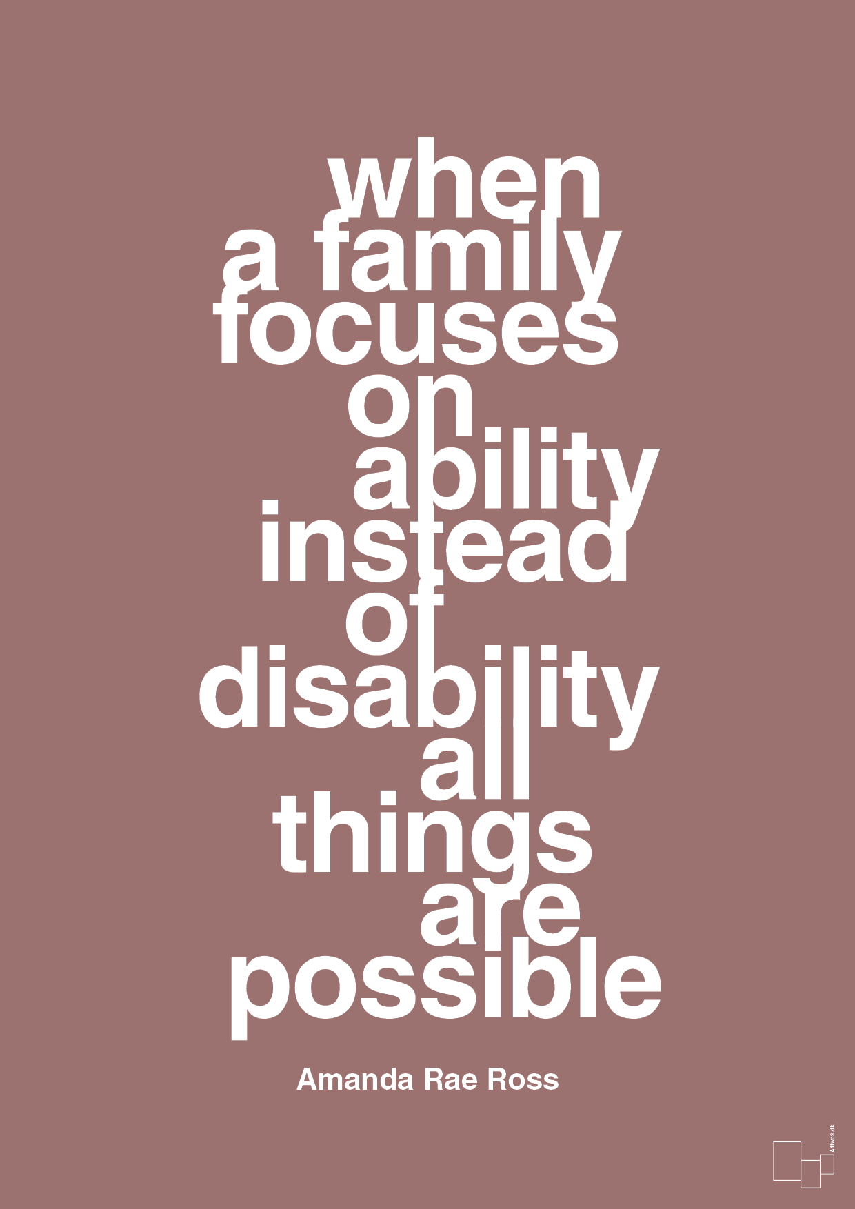 plakat: when a family focuses on ability instead of disability all things are possible - plum-Autisme-A1two3