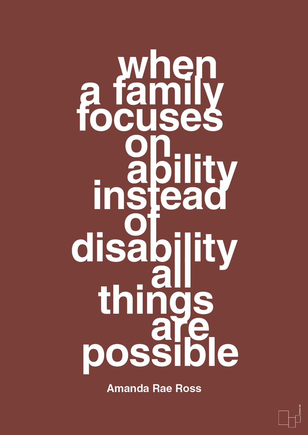 plakat: when a family focuses on ability instead of disability all things are possible - red pepper-Autisme-A1two3