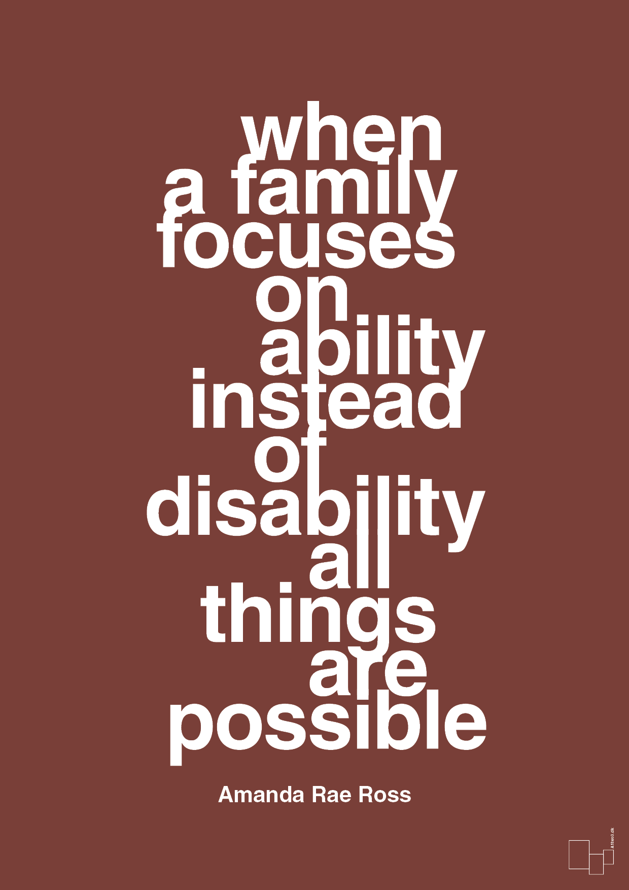 plakat: when a family focuses on ability instead of disability all things are possible - red pepper-Autisme-A1two3