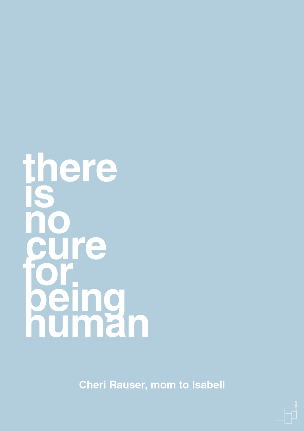 plakat: there is no cure for being human - heavenly blue-Autisme-A1two3