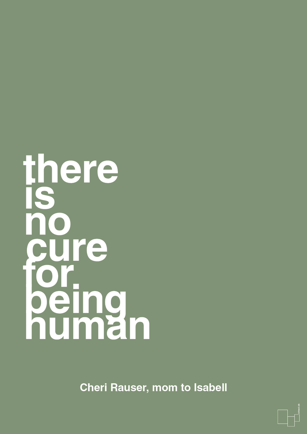 plakat: there is no cure for being human - jade-Autisme-A1two3