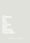 plakat: there is no cure for being human - painters white-Autisme-A1two3