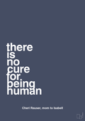 There is no cure for being human - petrol-Autisme-A1two3