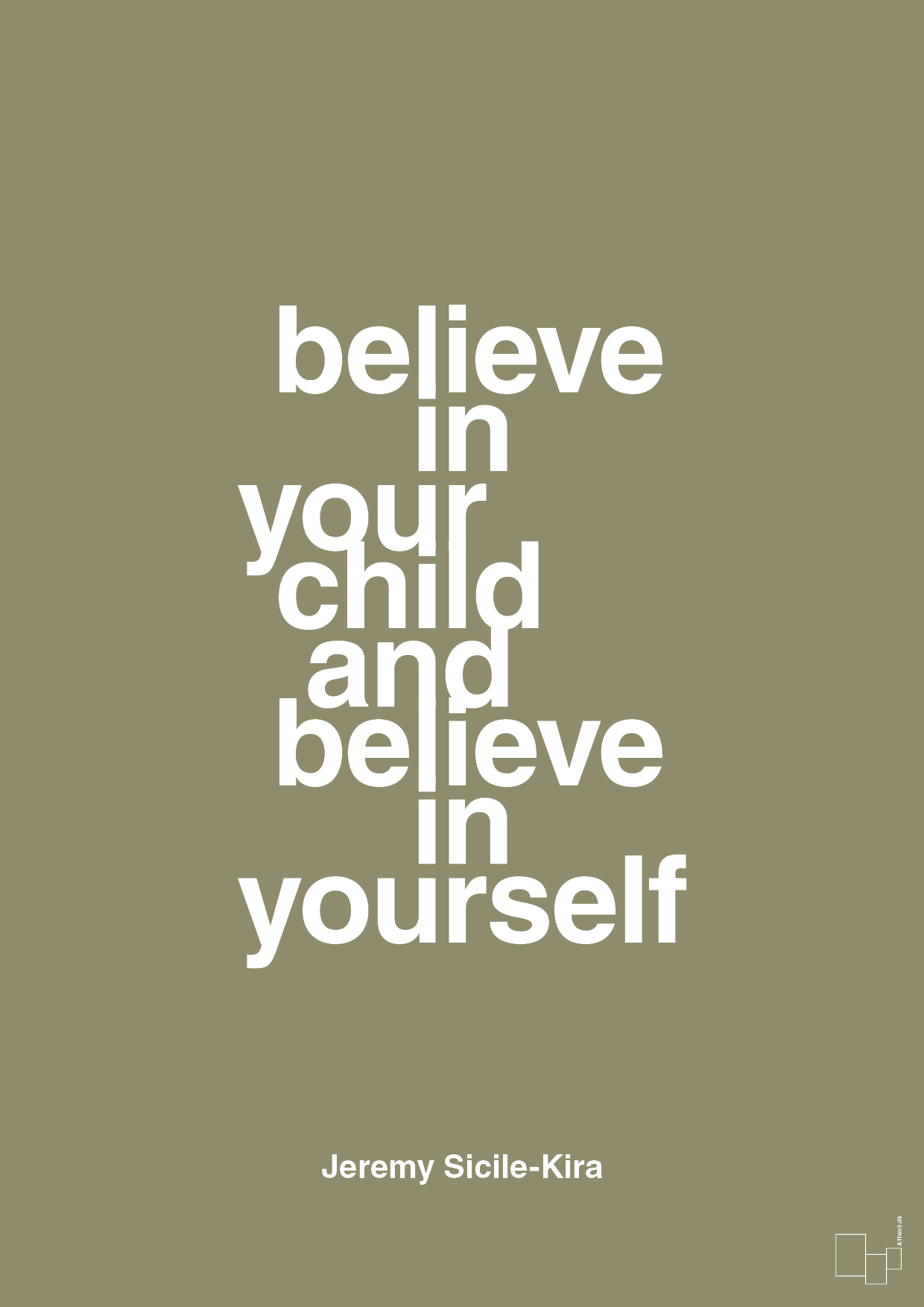 plakat: believe in your child and believe in yourself - misty forrest-Autisme-A1two3