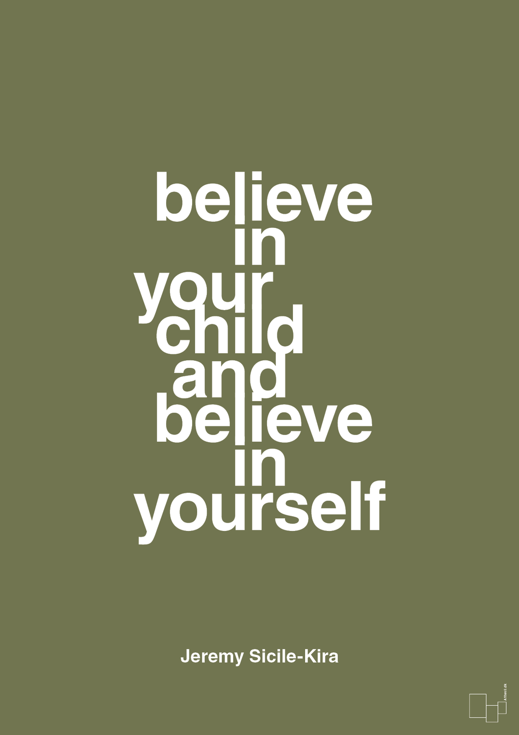 plakat: believe in your child and believe in yourself - secret meadow-Autisme-A1two3