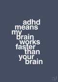 Adhd means my brain works faster than your brain - petrol-ADHD-A1two3