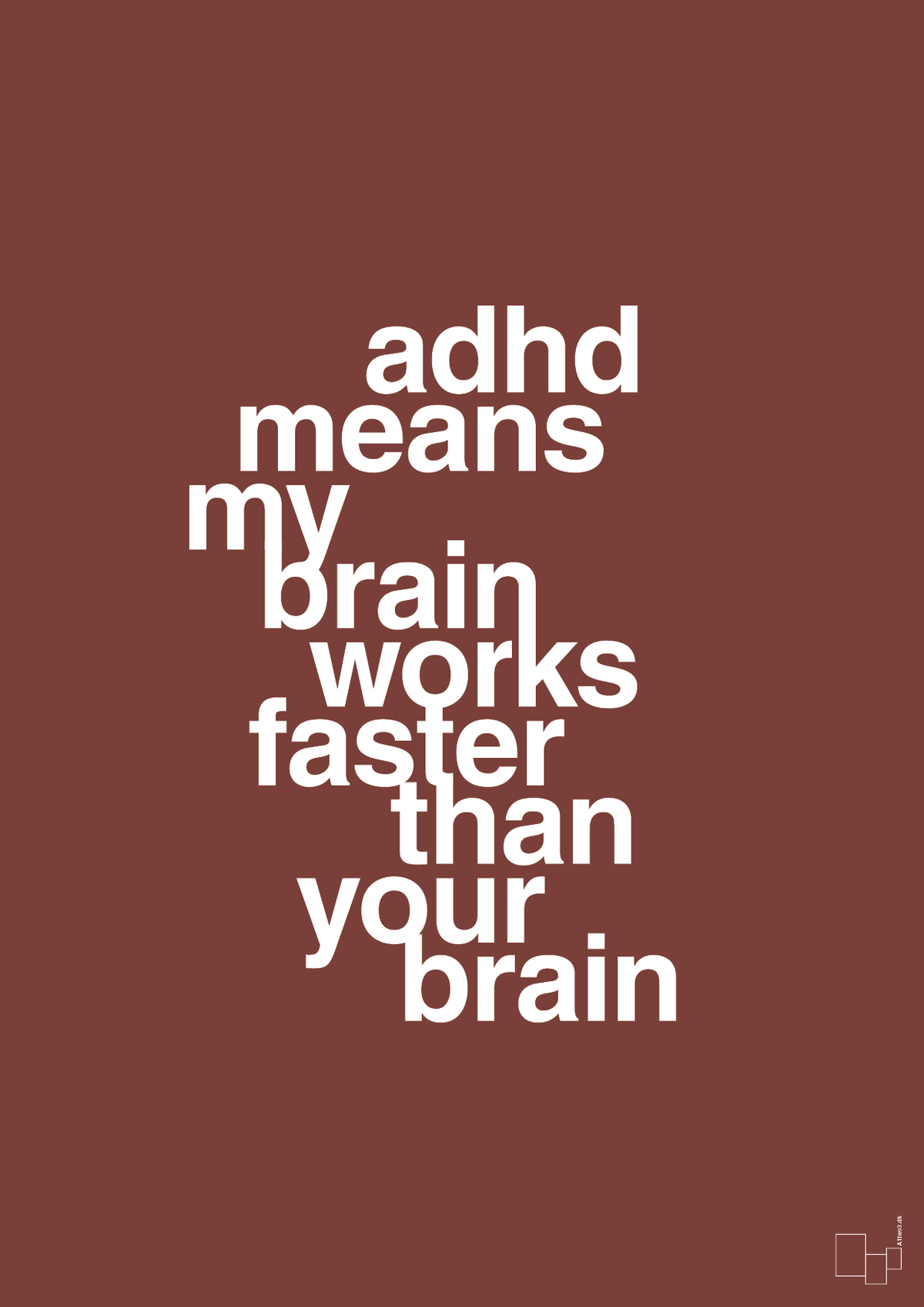 plakat: adhd means my brain works faster than your brain - red pepper-ADHD-A1two3