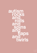 plakat: autism rocks and rolls and spins and flaps and twirls - bubble shell-Autisme-A1two3