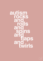 plakat: autism rocks and rolls and spins and flaps and twirls - bubble shell-Autisme-A1two3