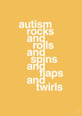 plakat: autism rocks and rolls and spins and flaps and twirls - honeycomb-Autisme-A1two3
