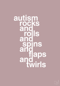 plakat: autism rocks and rolls and spins and flaps and twirls - light rose-Autisme-A1two3