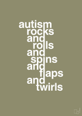 plakat: autism rocks and rolls and spins and flaps and twirls - misty forrest-Autisme-A1two3