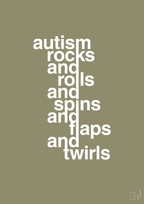 plakat: autism rocks and rolls and spins and flaps and twirls - misty forrest-Autisme-A1two3