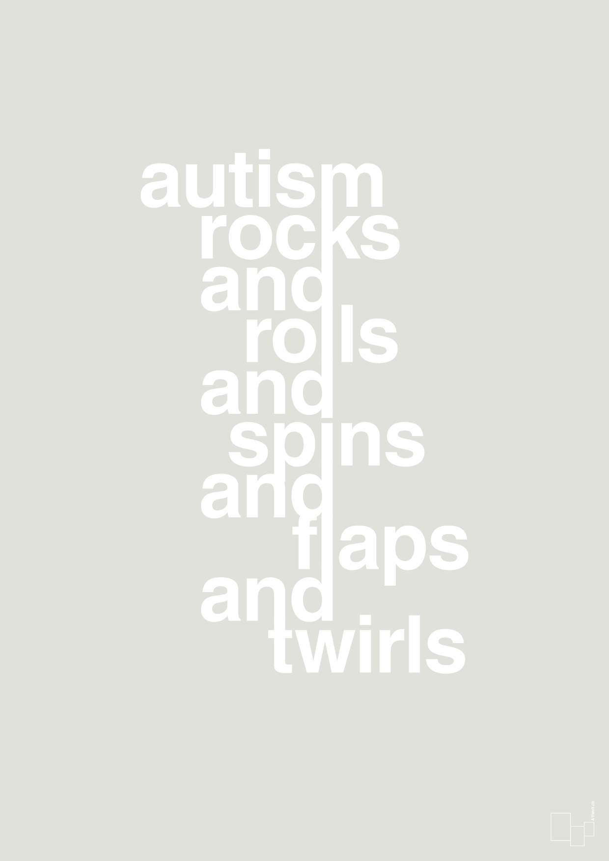plakat: autism rocks and rolls and spins and flaps and twirls - painters white-Autisme-A1two3