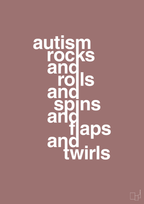 plakat: autism rocks and rolls and spins and flaps and twirls - plum-Autisme-A1two3
