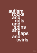 plakat: autism rocks and rolls and spins and flaps and twirls - red pepper-Autisme-A1two3
