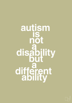 plakat: autism is not a disability but a different ability - back to nature-Autisme-A1two3