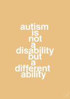 plakat: autism is not a disability but a different ability - charismatic-Autisme-A1two3