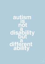 plakat: autism is not a disability but a different ability - heavenly blue-Autisme-A1two3