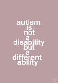 plakat: autism is not a disability but a different ability - light rose-Autisme-A1two3