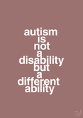 plakat: autism is not a disability but a different ability - plum-Autisme-A1two3