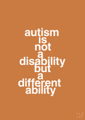 plakat: autism is not a disability but a different ability - rumba orange-Autisme-A1two3