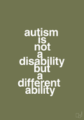 plakat: autism is not a disability but a different ability - secret meadow-Autisme-A1two3