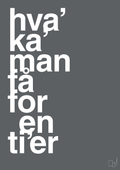 plakat: hva kan man få for en tier - graphic charcoal-Humor-A1two3