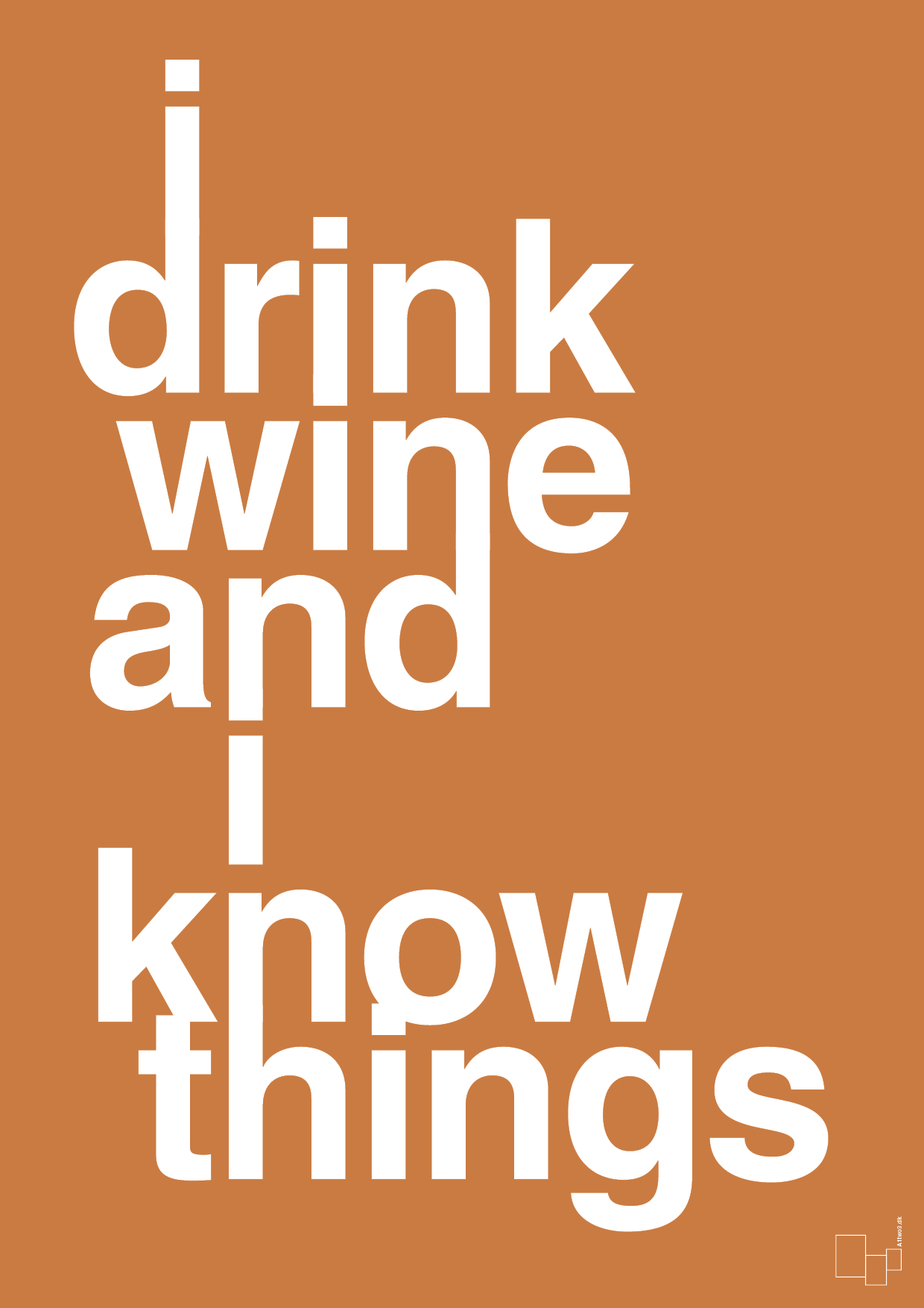plakat: i drink wine and i know things - rumba orange-Fest-A1two3