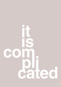 plakat: it is complicated - broken beige-Humor-A1two3