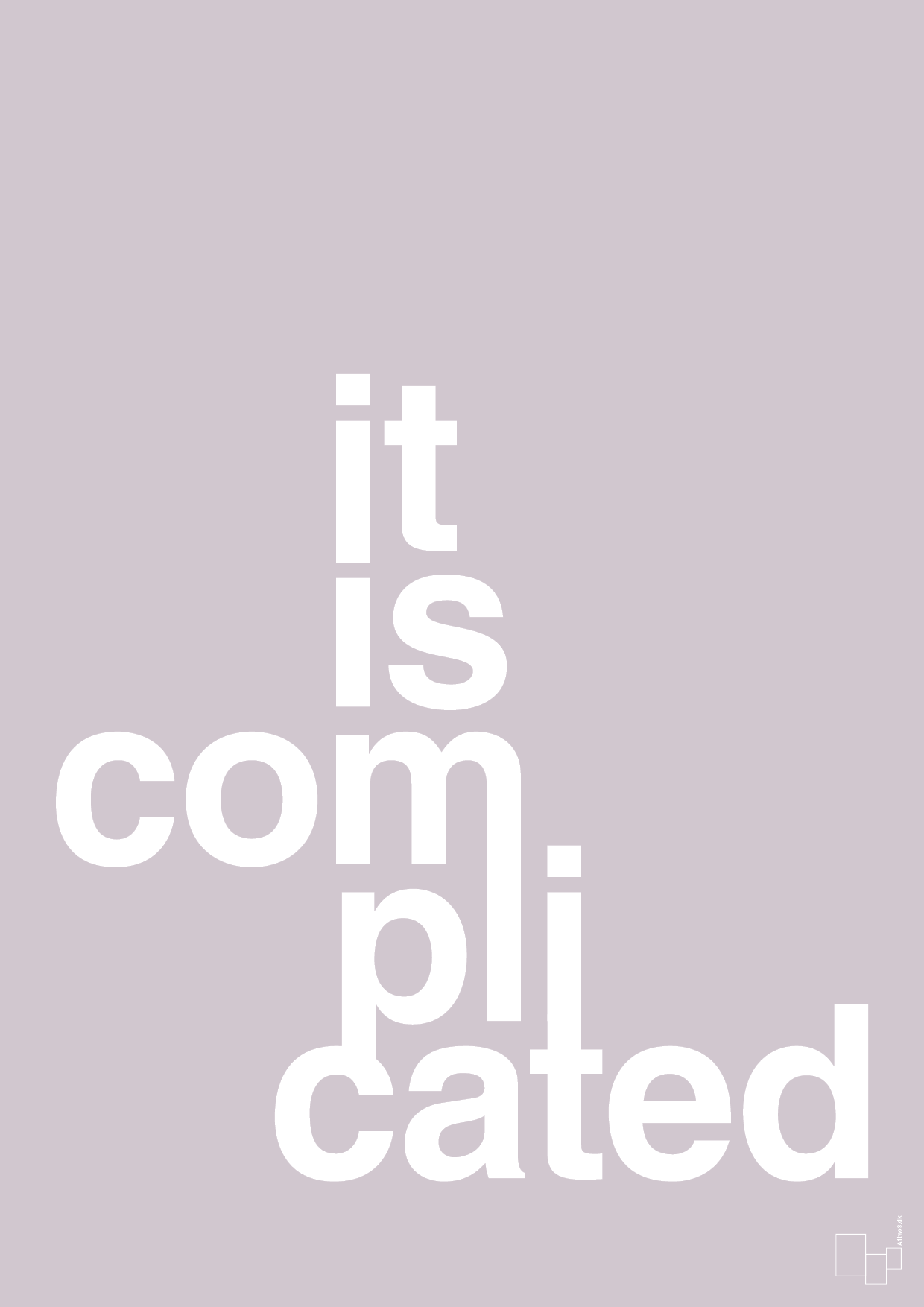 plakat: it is complicated - dusty lilac-Humor-A1two3