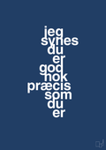 plakat: jeg synes du er god nok præcis som du er - lapis blue-Kærlighed-A1two3