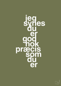 plakat: jeg synes du er god nok præcis som du er - secret meadow-Kærlighed-A1two3