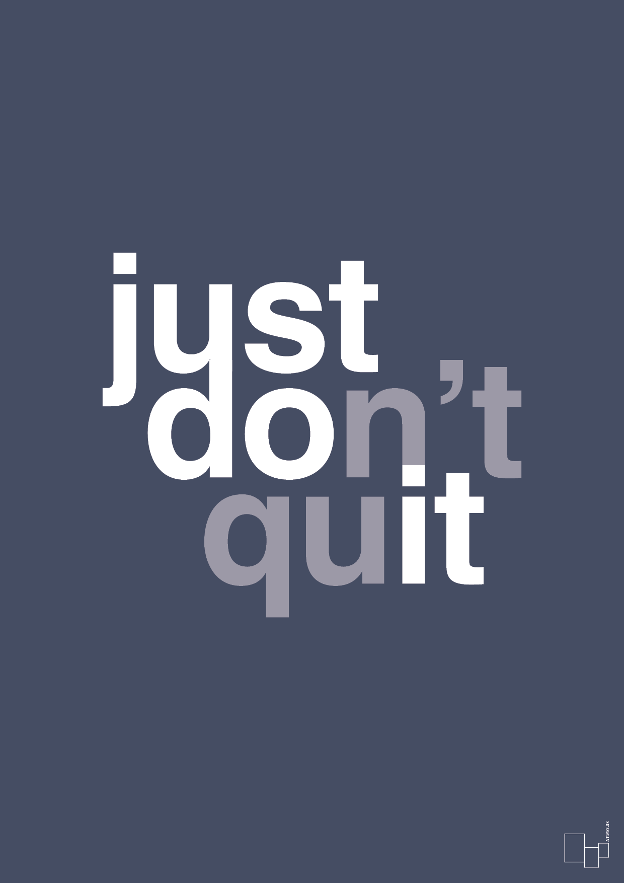 Just dont quit - petrol-Livet-A1two3