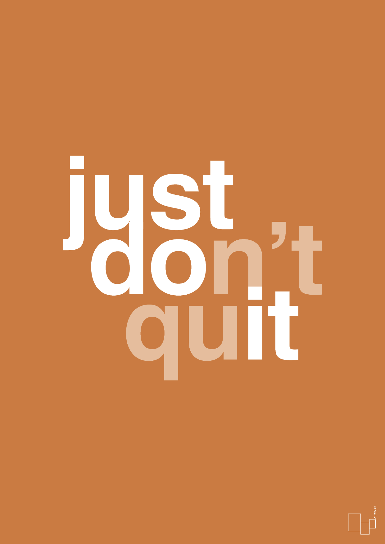 plakat: just dont quit - rumba orange-Livet-A1two3