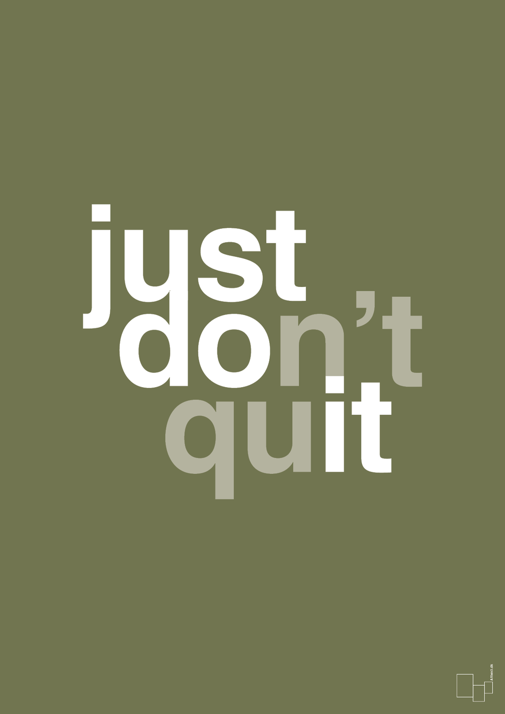 plakat: just dont quit - secret meadow-Livet-A1two3