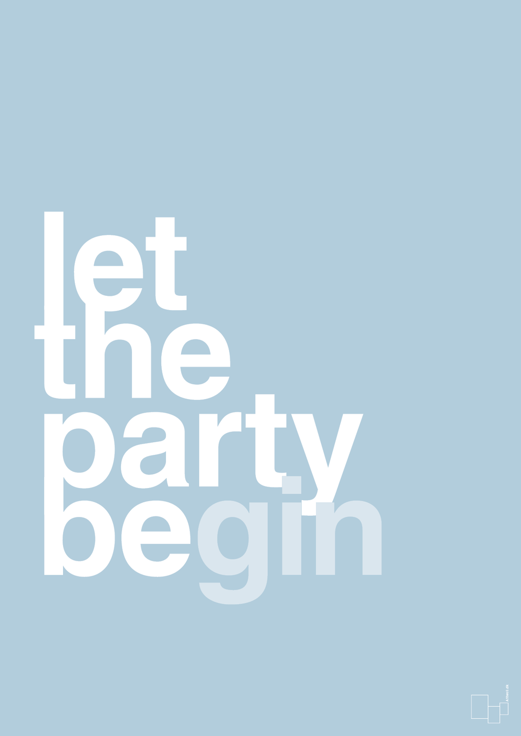 plakat: let the party begin - heavenly blue-Fest-A1two3