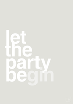 plakat: let the party begin - painters white-Fest-A1two3