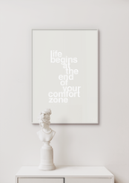plakat: life begins at the end of your comfort zone - creamy mushroom-Livet-A1two3