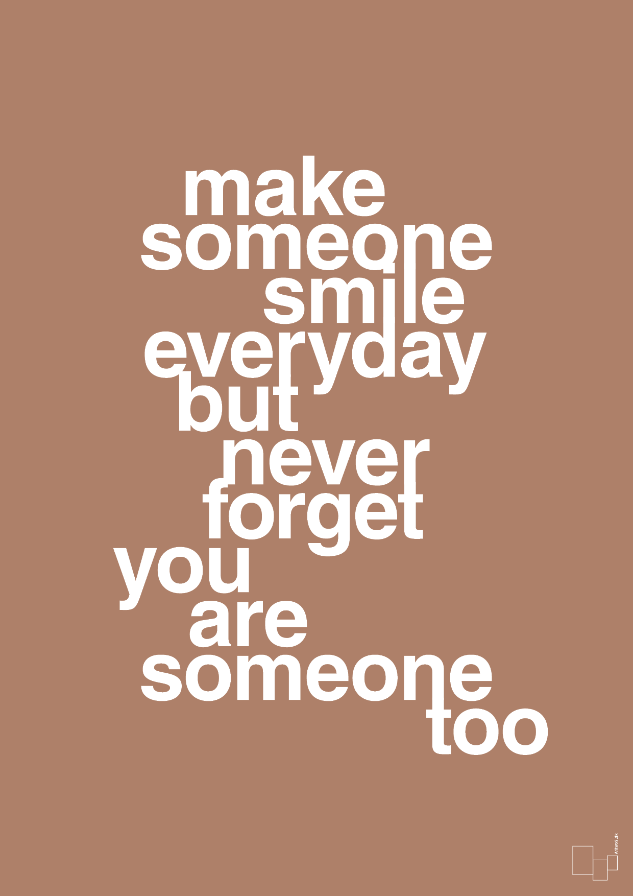 plakat: make someone smile everyday - cider spice-Lykke-A1two3