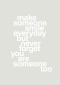 plakat: make someone smile everyday - painters white-Lykke-A1two3