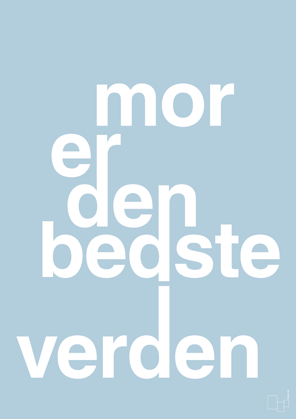 plakat: mor er den bedste i verden - heavenly blue-Familie-A1two3